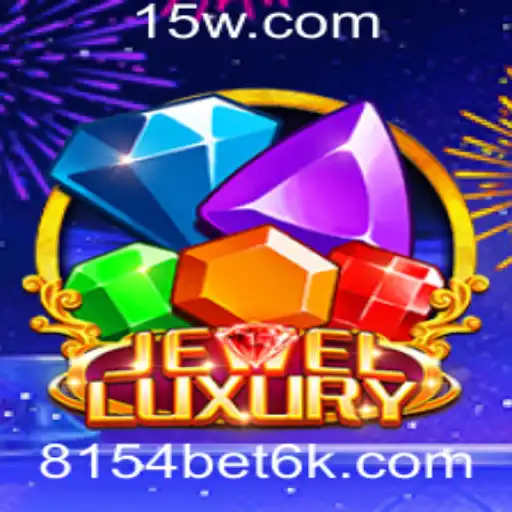 Descubra o Fascinante Mundo de JewelLuxury e a Oportunidade de Vencer com 8154bet